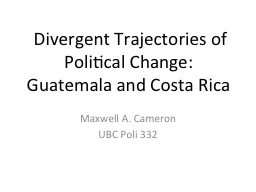 Divergent Trajectories of Political Change: