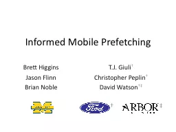 Informed Mobile  Prefetching