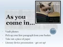 PPT-As you come in… Vault phones