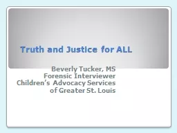 PPT-Truth and Justice for ALL