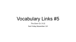 Vocabulary Links #5 The Giver Ch. 9-15