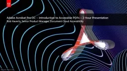 Adobe Acrobat Pro DC – Introduction to Accessible PDFs – 2 Hour Presentation