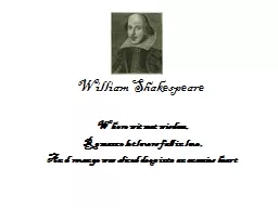 William Shakespeare Where wit met wisdom,