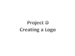 Project D Creating a Logo