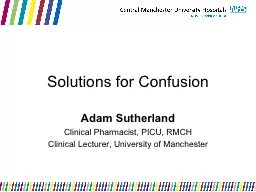Solutions for Confusion Adam Sutherland