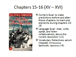 Chapters 15-16 (XV – XVI)