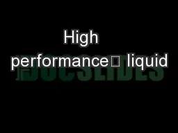High   performance	 liquid