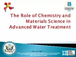 PPT-The Role of Chemistry and Materials Science in Advanced Water Treatment