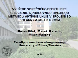 PPT-Využitie sorpčného efektu pre chladenie s pracovnou dvojicou metanol/ aktívne uhlie