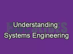 Understanding Systems Engineering