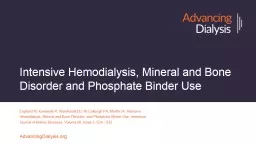 Intensive Hemodialysis, Mineral and Bone Disorder and Phosphate Binder Use