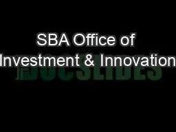 SBA Office of Investment & Innovation