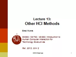 1 Lecture  13: Other HCI Methods