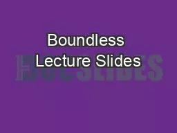 Boundless Lecture Slides