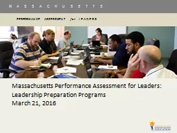 Massachusetts Performance Assessment for Leaders: Leadership Preparation Programs