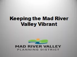 Keeping the Mad River Valley Vibrant