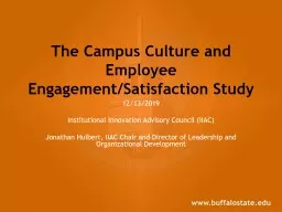 The Campus Culture and Employee Engagement/Satisfaction Study