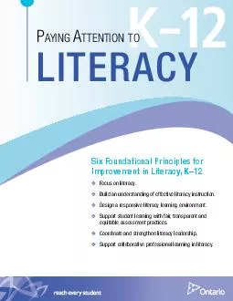  AYING TTENTION TO LITERACY PVUKHPVUHSYPUJPWSLZMVY TWYVLTLUPUPLYHJ Focus on literacy