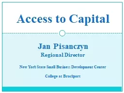 PPT-Access to Capital Jan Pisanczyn