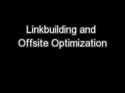 Linkbuilding and Offsite Optimization