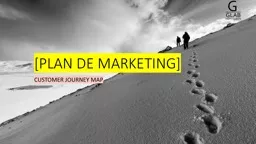 [PLAN DE MARKETING] CUSTOMER JOURNEY MAP