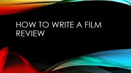 How  To Write a Film Review