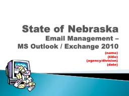 State of Nebraska  Email Management –