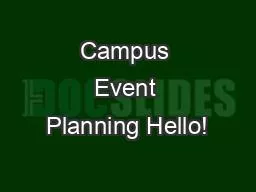 Campus Event Planning Hello!