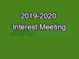 2019-2020 Interest Meeting