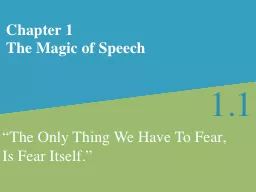 Chapter 1 The Magic of Speech