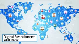 Digital Recruitment @ HRCharlie