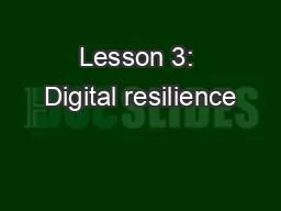 Lesson 3: Digital resilience