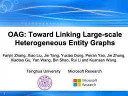 OAG: Toward Linking Large-scale Heterogeneous Entity Graphs