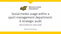 Social media usage within a sport management department: A strategic audit