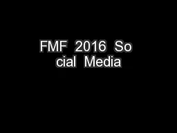 FMF  2016  So cial  Media