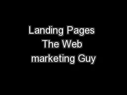 Landing Pages The Web marketing Guy