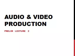 Audio & Video Production