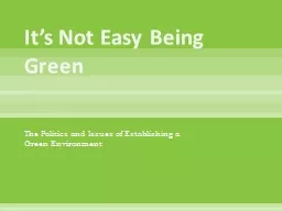 PPT-It’s Not Easy Being Green