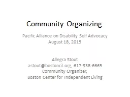 Community Organizing	 Pacific Alliance on Disability Self Advocacy