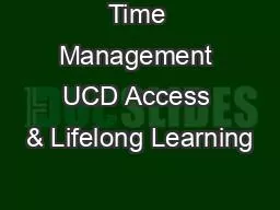 Time Management UCD Access & Lifelong Learning