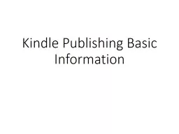 Kindle Publishing Basic Information