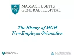 The History of MGH New  Employee Orientation