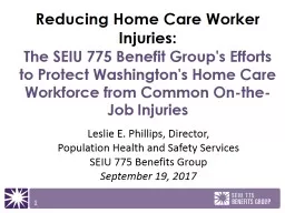 Reducing  Home Care Worker Injuries: