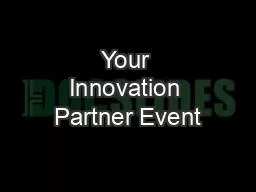 Your Innovation Partner Event