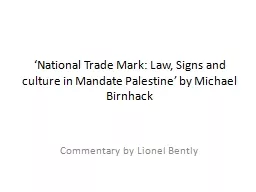 ‘National Trade Mark: Law, Signs and culture in Mandate Palestine’ by Michael