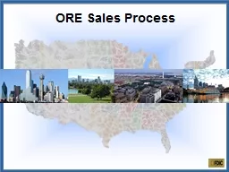 ORE Sales Process Management & Disposition of Real & Personal Property