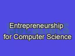 Entrepreneurship for Computer Science
