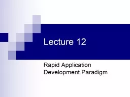 Lecture 12 Rapid Application Development Paradigm