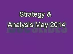 Strategy & Analysis May 2014