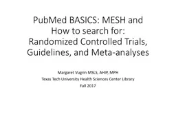 PubMed BASICS : MESH and